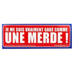 Sticker Garé Comme Une Merde - Rouge Et Violet