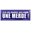 Sticker Garé Comme Une Merde - Violet
