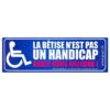 Sticker La Bêtise N'est Pas Un Handicap -Magasin De Vélos Zefal sticker la betise n est pas un handicap